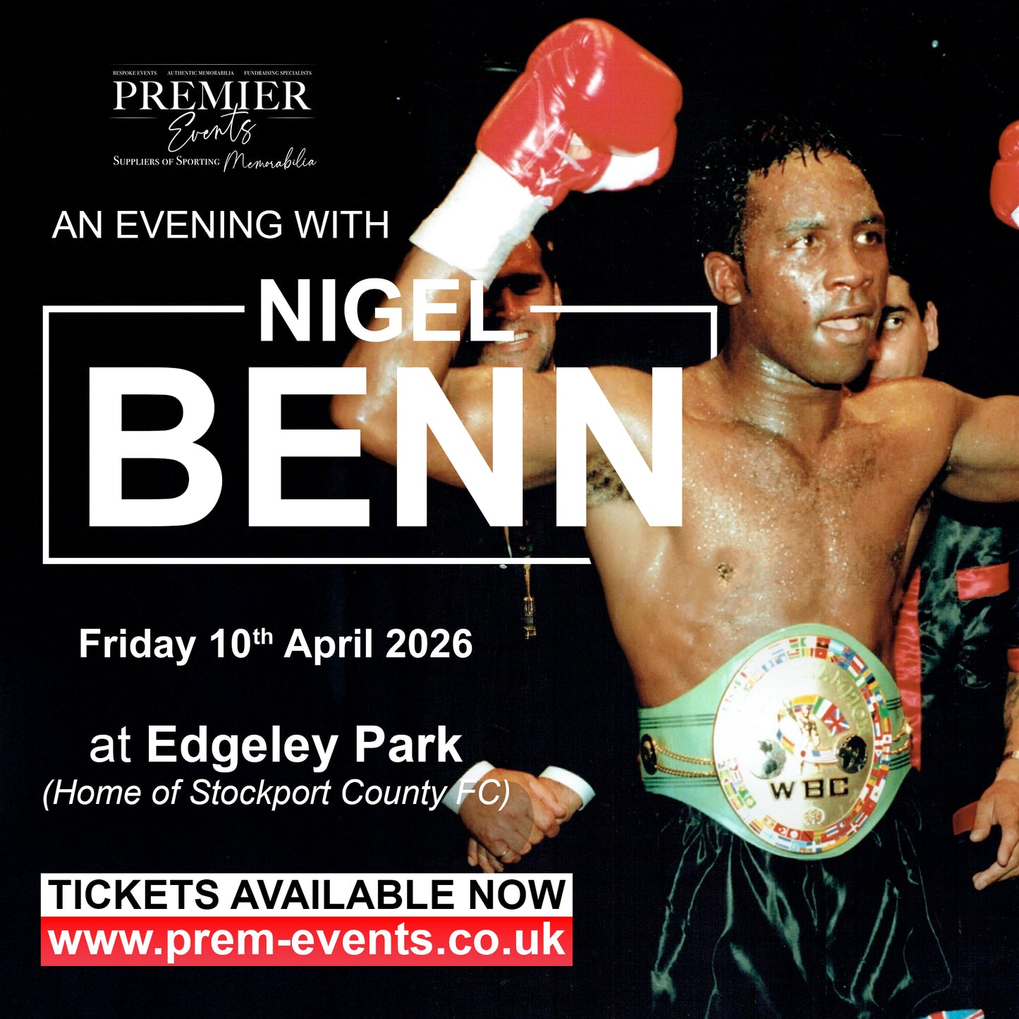 An Evening with Nigel Benn - Friday 10th April | Edgeley Park